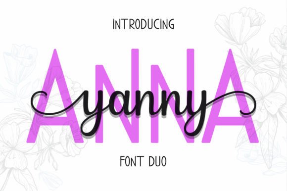 Anna Yanny Typeface Review for Campaigns