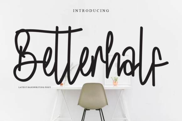 Betterhalf Font Review: Elegant Handwritten Style