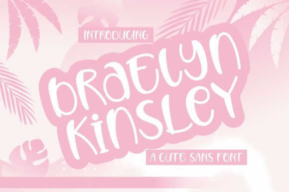 Braelyn Kinsley: The Handwritten Font for Marketers